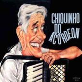 hit download Chiquinho do Acordeon    Chiquinho do Acordeon