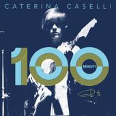 hit download 100 Minuti Per Te    Caterina Caselli