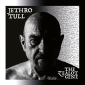 tracklist album Jethro Tull The Zealot Gene