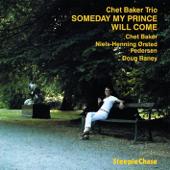 hit download Someday My Prince Will Come    Chet Baker