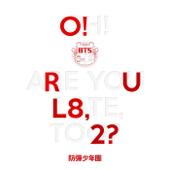 hit download O!RUL8,2?    BTS