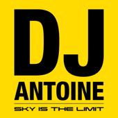 hit download Sky Is the Limit    DJ Antoine