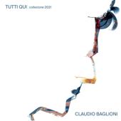 hit download Tutti qui (Collezione 2021)    Claudio Baglioni