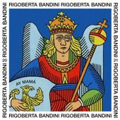 Rigoberta Bandini-Ay Mamá
