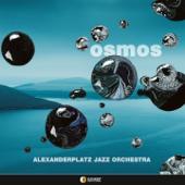 hit download OSMOS    Alexanderplatz Jazz Orchestra