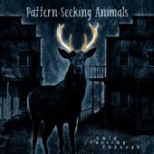 hit download Only Passing Through (Bonus Track Edition)    Pattern-Seeking Animals