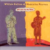 hit download Got You on My Mind    Madeleine Peyroux & William Galison