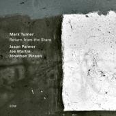 hit download Return from the Stars    Mark Turner, Jason Palmer, Joe Martin & Jonathan Pinson