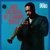 hit download My Favorite Things (2022 Remaster)    John Coltrane