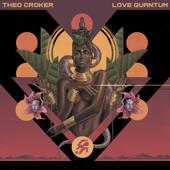 hit download LOVE QUANTUM    Theo Croker