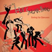 hit download Swing for Dancers    Hot Sugar Band