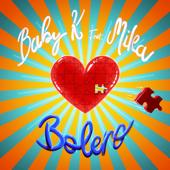hit download Bolero (feat. MIKA)    Baby K