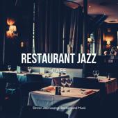 hit download Restaurant Jazz Cafe - Relaxing Lounge, Smooth Jazz & Chill Music    Dinner Jazz Lounge Background Music