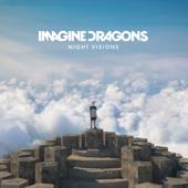 hit download Night Visions (Expanded Edition) [Super Deluxe]    Imagine Dragons