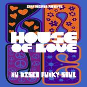 hit download House of Love (Nu Disco, Funky & Soul)    IRMA RECORDS