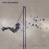 hit download Baby, I Love You    The Molsbees