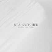 hit download Starcatcher    Greta Van Fleet