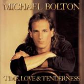 hit download Time, Love & Tenderness    Michael Bolton