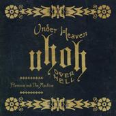 hit download Under Heaven Over Hell    Florence + the Machine