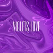 hit download Violets love (feat. Ulisse Giavazzi & Filos)    Livio Polini