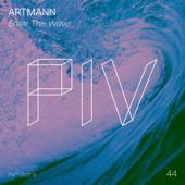 hit download Enter the Wave    ARTMANN