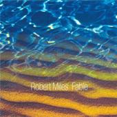 hit download Fable    Robert Miles
