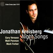 hit download Night Songs (feat. Gary Versace, Matt Penman & Mark Ferber)    Jonathan Kreisberg