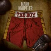 hit download The Boy - EP    Mark Knopfler
