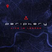 hit download Live in London    Periphery