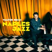 hit download Naples Jazz    Walter Ricci