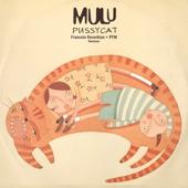 hit download Pussycat - EP    Mulu & Francois Kevorkian