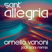 hit download Sant allegria (Jack Sani Remix)    Ornella Vanoni