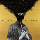 hit download Royal Blood (10th Anniversary Edition)    Royal Blood