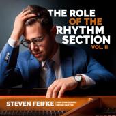 hit download Role of the Rhythm Section Vol. II (feat. Bryan Carter & Dan Chmielinski)    Steven Feifke