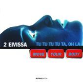 dancealbum-top 2 Eivissa Move Your Body (Tu Tu Tu Tu Ta, Oh La)