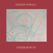 hit download Undergrowth    Hayden Powell