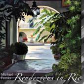 hit download Rendezvous In Rio    Michael Franks