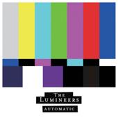 hit download Automatic    The Lumineers