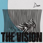 hit download Down (feat. Dames Brown) - EP    The Vision