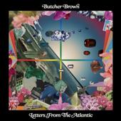 hit download Letters From The Atlantic    Butcher Brown