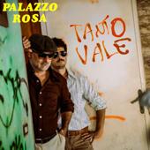 hit download Tanto vale (Prima parte) - EP    Palazzo Rosa