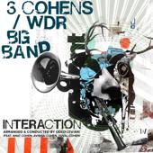 hit download Interaction (feat. Anat Cohen, Avishai Cohen & Yuval Cohen) [Live]    WDR Big Band & 3 Cohens