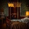 tracklist album Volbeat God Of Angels Trust