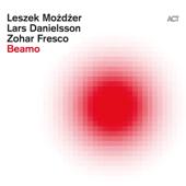 hit download Beamo    Leszek Możdżer, Lars Danielsson & Zohar Fresco