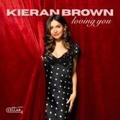 hit download Loving You    Kieran Brown