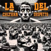 hit download La Cultura del Sospetto - EP    Gli Intrusi