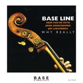 hit download Why Really (feat. Joe LaBarbera & John Abercrombie)    Baseline, Hein Van de Geyn & Dee Dee Bridgewater