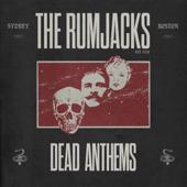 hit download Dead Anthems (Deluxe Edition)    The Rumjacks