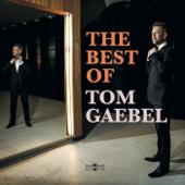 hit download The Best of Tom Gaebel    Tom Gaebel