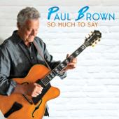 hit download So Much To Say    Paul Brown